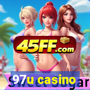 97u casino
